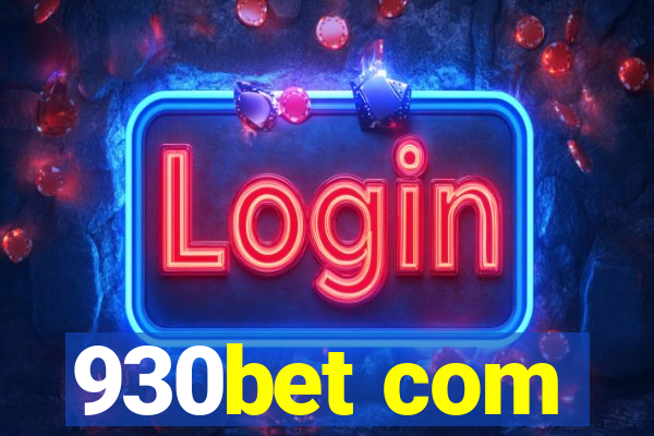 930bet com